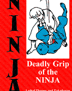 Deadly Grip Of The Ninja